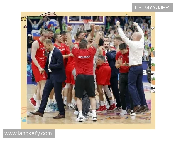 波兰与俄罗斯篮球对抗历史战绩分析及未来展望