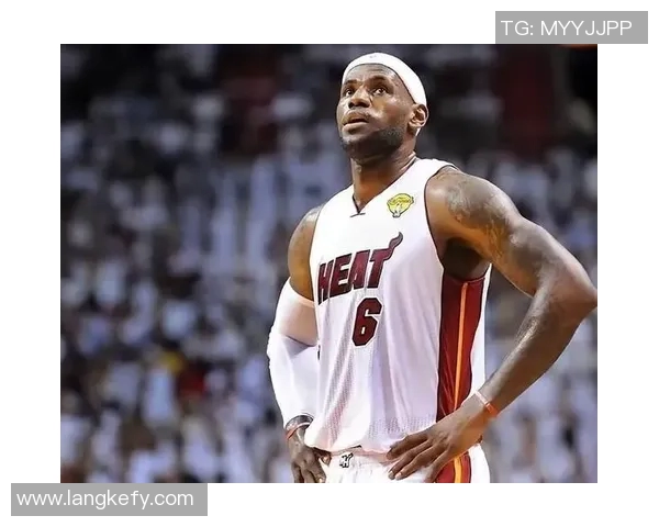 特尔菲尔与詹姆斯的巅峰对决谁能在篮球场上书写传奇篇章