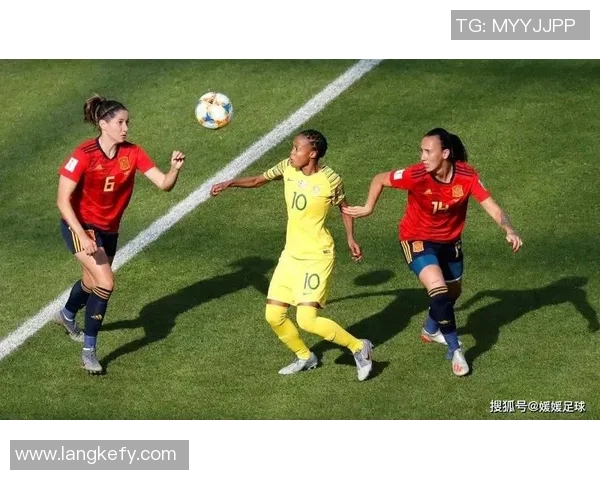 西班牙女足与南非女足激战成平局比分揭晓精彩瞬间回顾